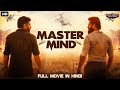 MASTERMIND Hindi Dubbed Full Movie Nivin Pauly Unni Mukundan Action Romantic Movie