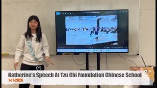 Katherine's Speech At Tzu Chi Foundation Chinese School
