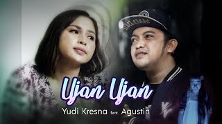 Download lagu Yudi Kresna feat. Agustin - Ujan ujan mp3 Download lagu Yudi Kresna feat. Agustin - Ujan ujan mp3