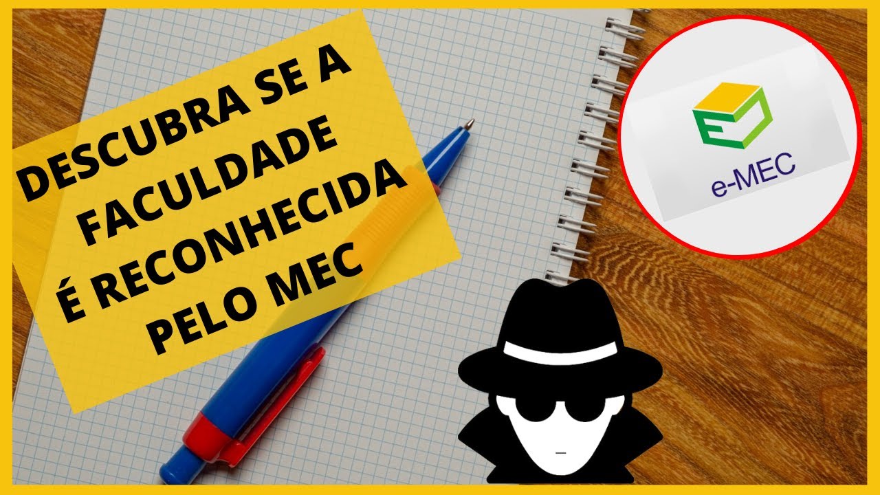 como SABER se a FACULDADE é RECONHECIDA pelo MEC? VERIFICAR se a FACULDADE é RECONHECIDA pelo MEC?