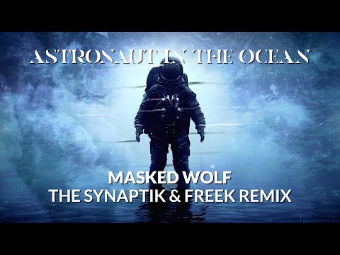 Video thumbnail for Astronaut In The Ocean (The Synaptik & Freek Remix)