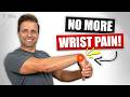 Fix Your Wrist Pain FAST 6 Minute Stretching Routine