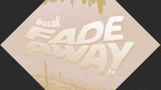 03 Bozak - Fade Away (Merlin Remix) [Record Breakin Music]