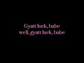 Gyatt Luck Babe By Chappel Roan Brainrot Version
