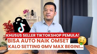 Download lagu A COMPLETE EXAM OF GMV MAX TIKTOKSHOP SETTINGS FOR BEGINNERS mp3 Download lagu A COMPLETE EXAM OF GMV MAX TIKTOKSHOP SETTINGS FOR BEGINNERS mp3