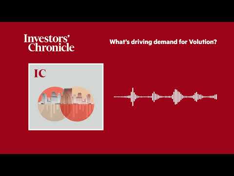 What’s driving demand for Volution?