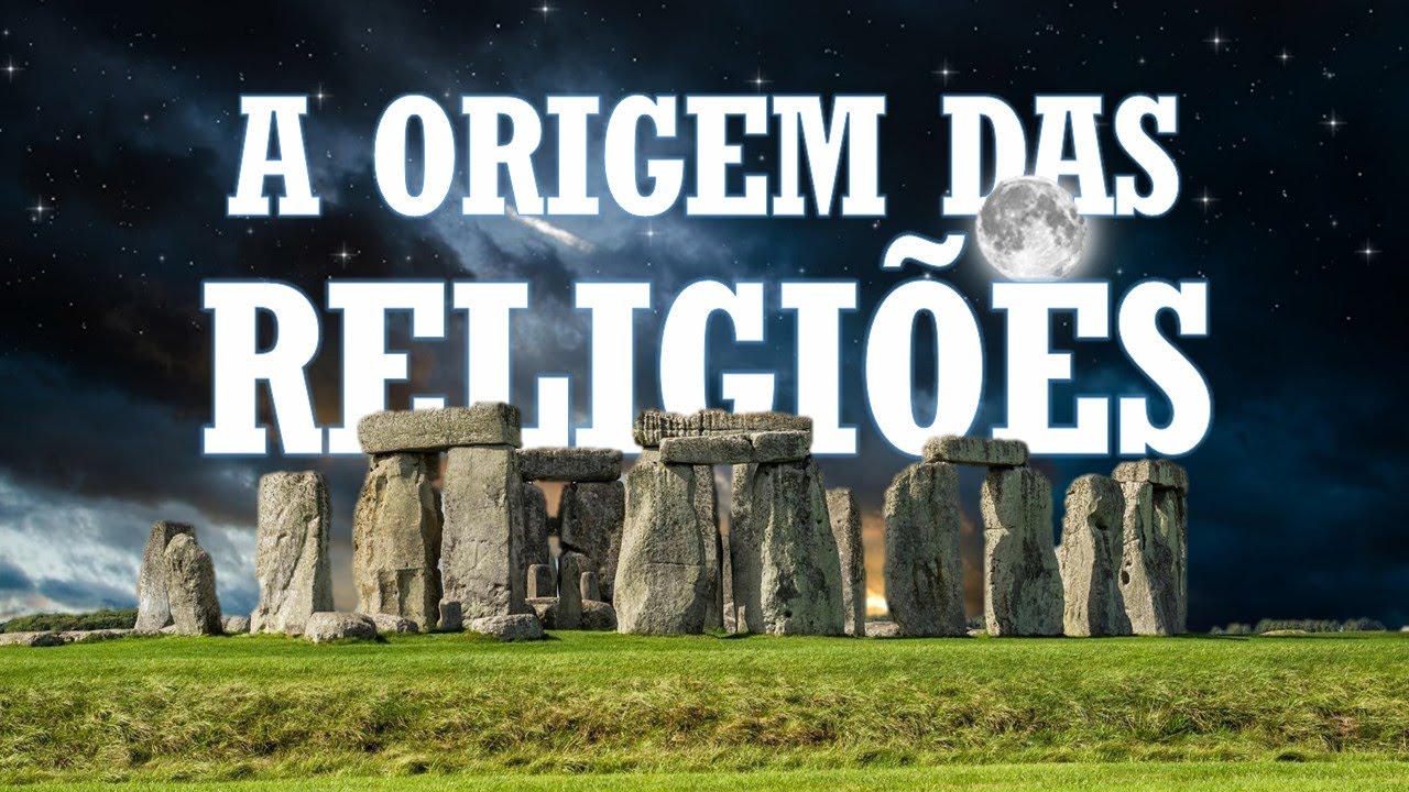 Como surgiu a religião - A origem das religiões no mundo