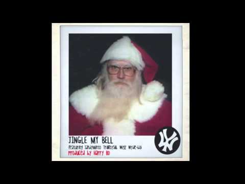 Jingle My Bell - Featuring Sandy Minto, Trillroy Silk, Wigz & Wyde Boi