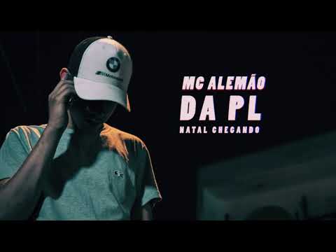 MC Alemão da PL   Natal Chegando (Prod. Cau A.S.C.)