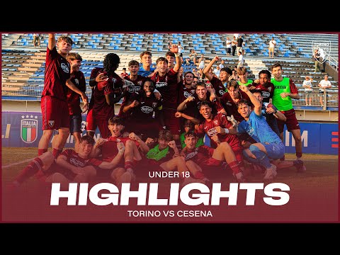 TORINO-CESENA 1-0 | HIGHLIGHTS | UNDER 18 IN FINALE SCUDETTO 🏆