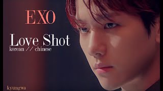 EXO - Love Shot ( Korean / Chinese ver. )