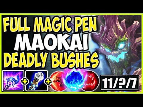STOP PLAYING MAOKAI WRONG! FULL MAGIC PEN MAOKAI DEADLY BUSHES! LoL TOP Maokai Season 9 Gameplay