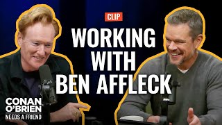 Matt Damon & Ben Affleck Were Temporarily “Allergic” To Collaborating | Conan O'Brien Needs A Friend