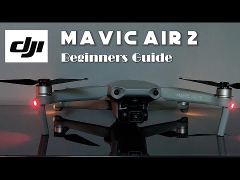 DJI MAVIC AIR 2 BEGINNERS GUIDE | 2023