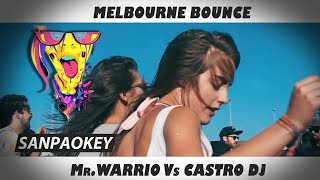 La Mejor Musica Electronica Electro House June - Junio 2017 - Melbourne Bounce Mix