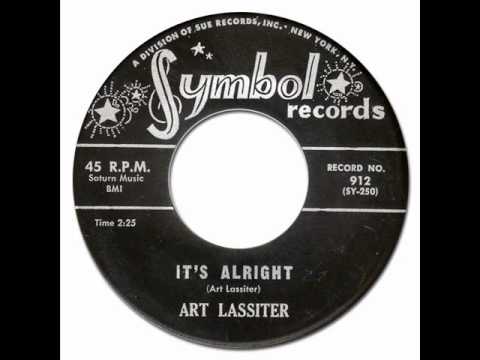 IT'S ALRIGHT - Art Lassiter [Symbol 912] 1961