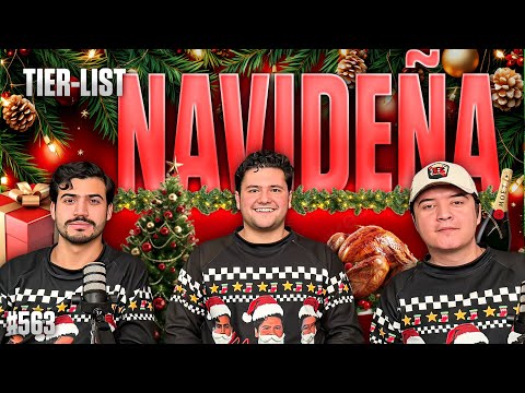 PODCAST DE PADILLA #563 — LAS MEJORES COSAS DE NAVIDAD (TIERLIST)