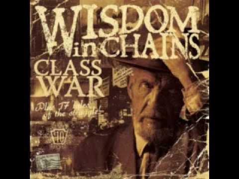 Wisdom in Chains - I Dont Care