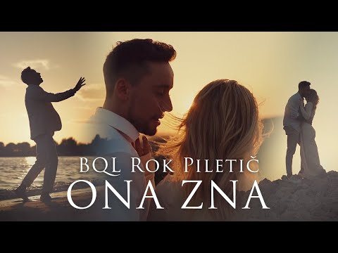 BQL ROK PILETIČ - ONA ZNA (Official Video)