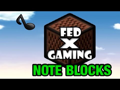 download lagu mp3 mp4 Fed X Gaming Noteblock, download mp3 Fed X Gaming Noteblock free downloadn, video klip Fed X Gaming Noteblock