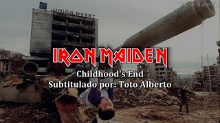 Iron Maiden - Childhood&#39;s End [Subtitulos al Español / Lyrics]