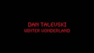 Dan Talevski - Winter Wonderland