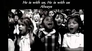 Love & The Outcome - He Is With Us