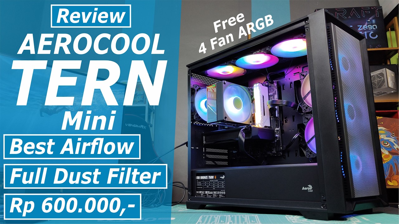 Review Aerocool Tern Mini Casing Gaming Keren Support Banyak Fan & Anti Debu