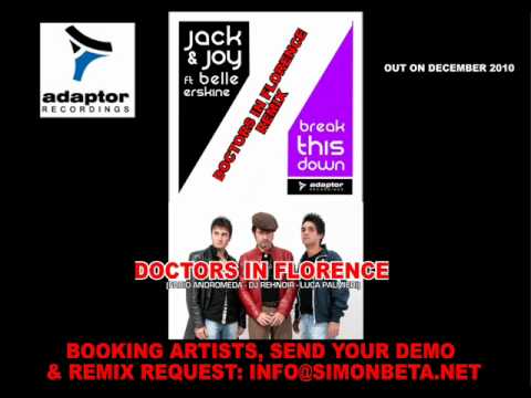 Jack & Joy Feat. Belle Erskine - Break This Down (Doctors In Florence Remix).wmv