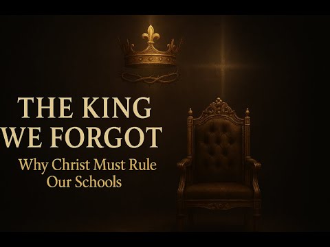 Christ the King & Catholic Education: The Church’s Teaching on the Social Reign of Christ