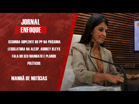 Segunda suplente do PP na próxima legislatura Audrey Kleys fala do seu mandato