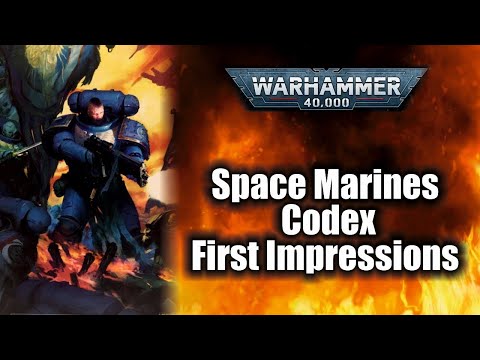 *New Space Marines 9th Edition Codex* - First Impressions