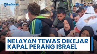 Nelayan Palestina Tewas seusai Dikejar Kapal Perang Israel di Laut Gaza: Langgar Gencatan Senjata