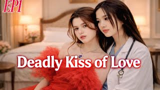 Freen Becky New Series Deadly Kiss of Love Episode 1 Lesbian  Story #freenbeck #glseries #freenbecky
