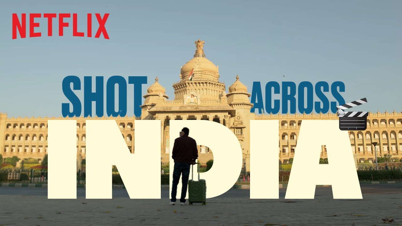 Movies Shot ACROSS India 🎥❤️ | Netflix India