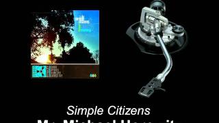 Simple Citizens - Mr. Michael Horowitz