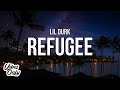Lil Durk Refugee Lyrics