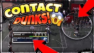 HOW TO ALWAYS GET CONTACT DUNKS IN NBA 2K18! CRAZY NEW CONTACT DUNK ANIMATIONS IN 2K18!