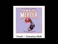 Roy D Mercer - Volume 3 - Track 7 - Country Club