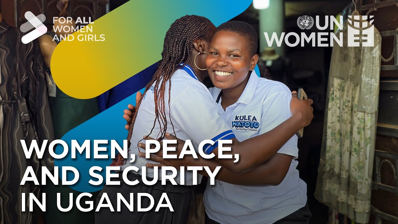Women in Uganda are building peace from the ground up | 25 years of UNSCR 1325