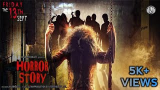 Horror Story (2013) Super Hit Hindi Horror Movie | Karan Kundrra | Vikram Bhatt | Asa Production