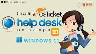 How to Install osTicket on Windows 11 with XAMPP | Complete Step-by-Step Guide (2025) #osticket