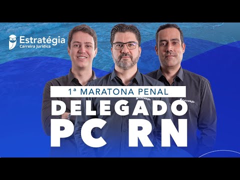 1ª Maratona Penal Delegado PC RN