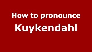 How to pronounce Kuykendahl