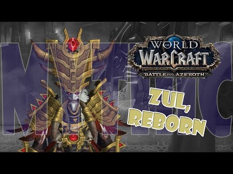 [Unpaid] MYTHIC Uldir - Zul, Reborn (Blood DK PoV)