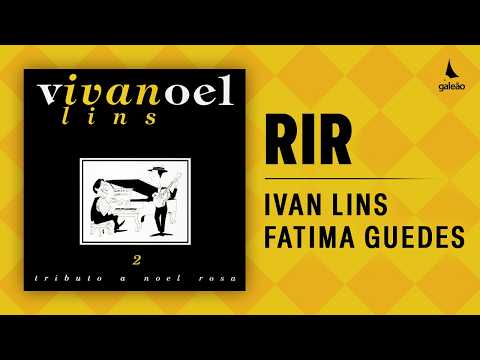 Rir - Ivan Lins