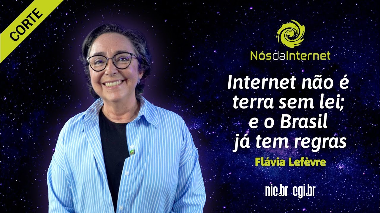 Internet não é terra sem lei; e o Brasil já tem regras | Nós da Internet