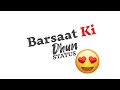 Barsaat Ki Dhun Song Jubin Nautiyal Song WhatsApp Status Barsaat Ki Dhun Song Status Short