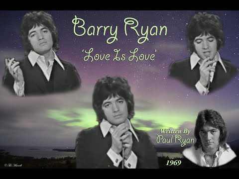 Barry Ryan~ Love is Love ~By Paul Ryan from Spanish TV Fanmade Video Spanish TV Audio Of CD Singles