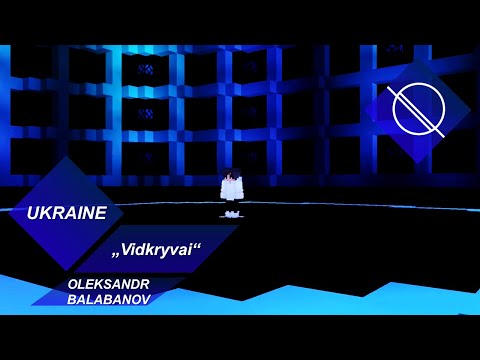 MJESC 2020 - Ukraine - Oleksandr Balabanov - Vidkryvai - LIVE